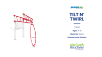 view Tilt-N-Twirl slide