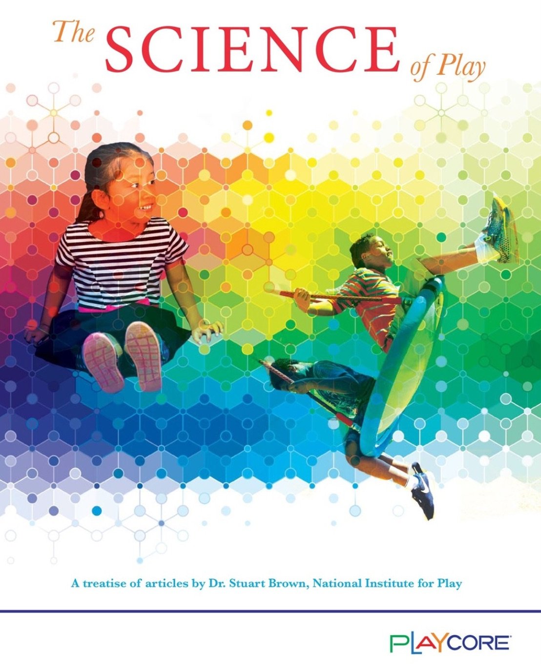 The Science of Play Multicolored Cover with three kids playing on the front